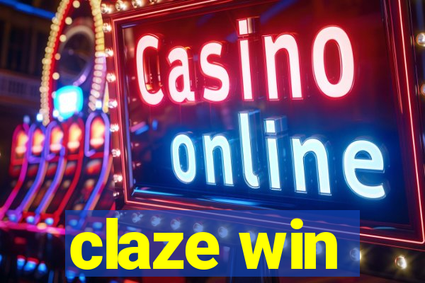 claze win